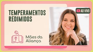 TEMPERAMENTOS REDIMIDOS | T02 | EP023