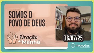 ORAÇÃO DA MANHÃ | T04 | EP115