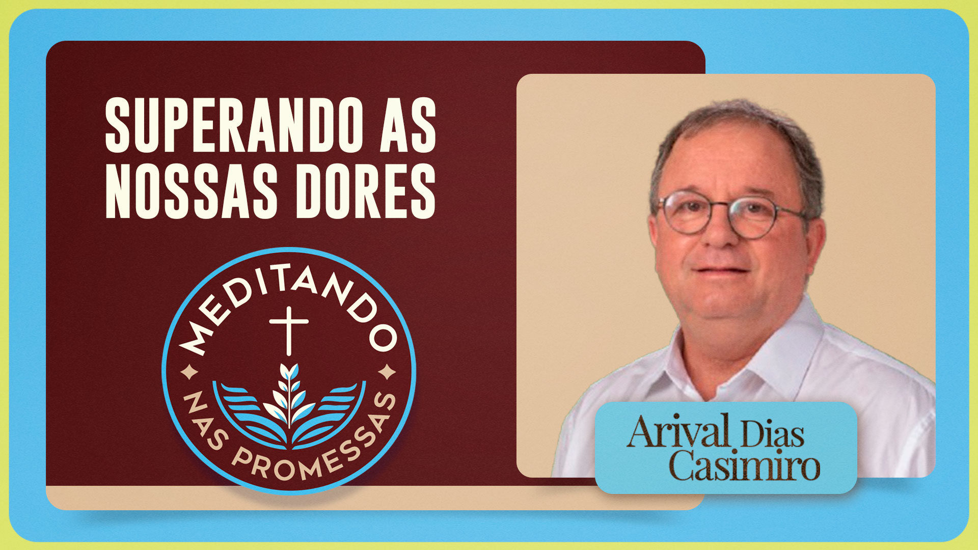 Superando as nossas dores | T01 | EP124