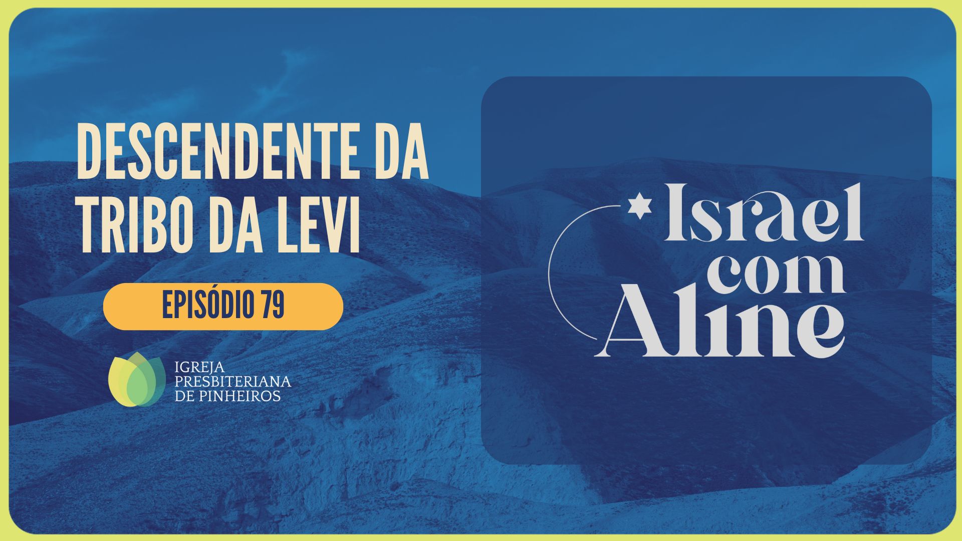 DESCENDENTE DA TRIBO DA LEVI | ISRAEL COM ALINE | EP079