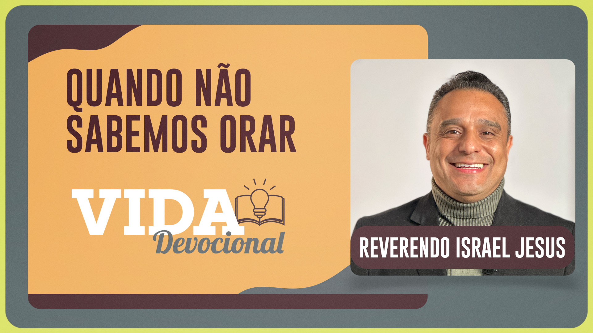 VOCÊ SABE ORAR CORRETAMENTE | 18/07/2025