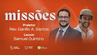 CULTO INPACTO | REV. DANILLO A. SANTOS E SAMUEL QUINTINO | 19/07/2025