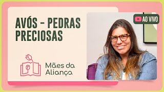 AVÓS - PEDRAS PRECIOSAS | T02 | EP024