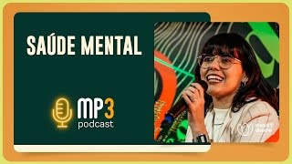 Saúde Mental | Larissa Lima | T03 | EP018