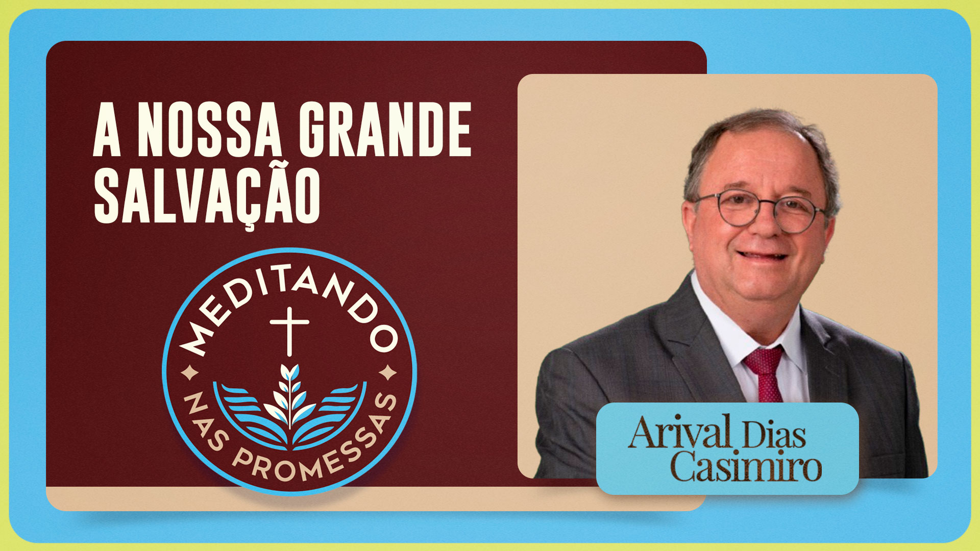 A nossa Grande Salvação | T01 | EP134