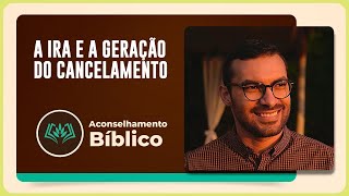 A IRA E A GERAÇÃO DO CANCELAMENTO | T04 | EP012