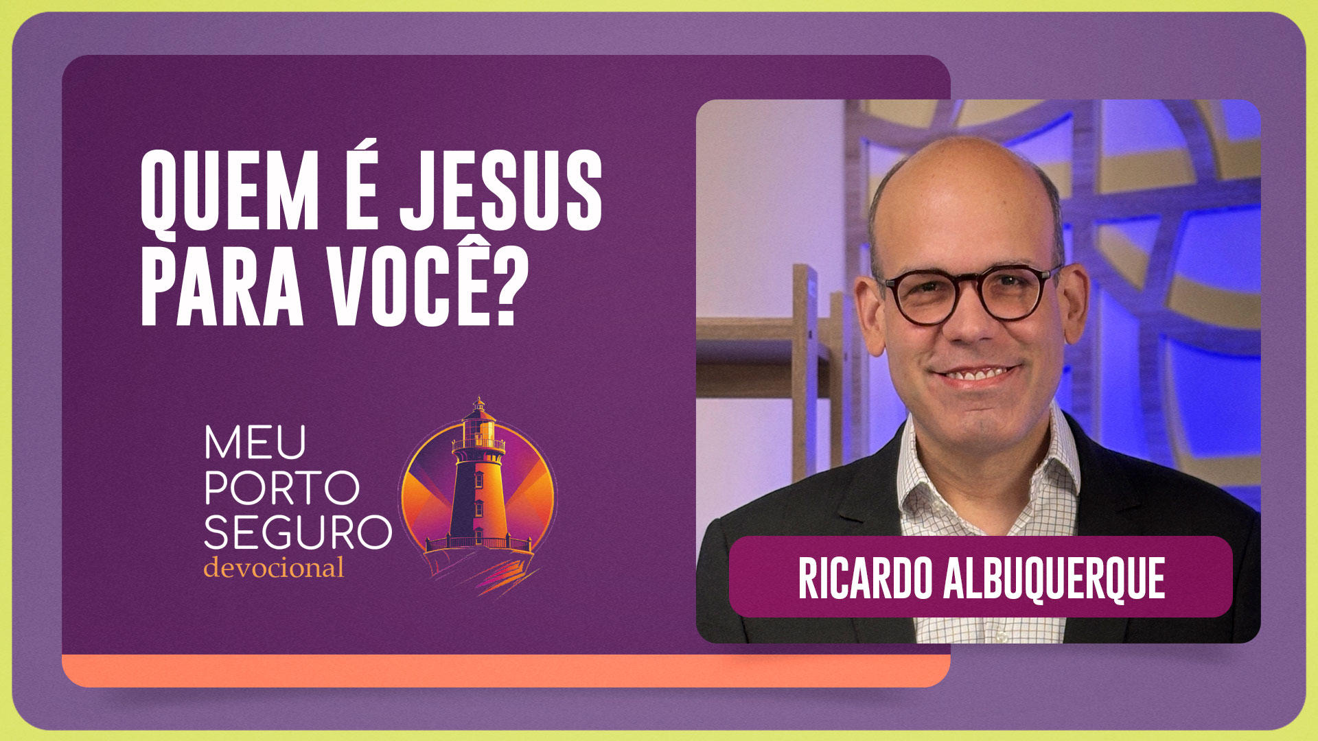 QUEM É JESUS PARA VOCÊ? | T01 | EP012