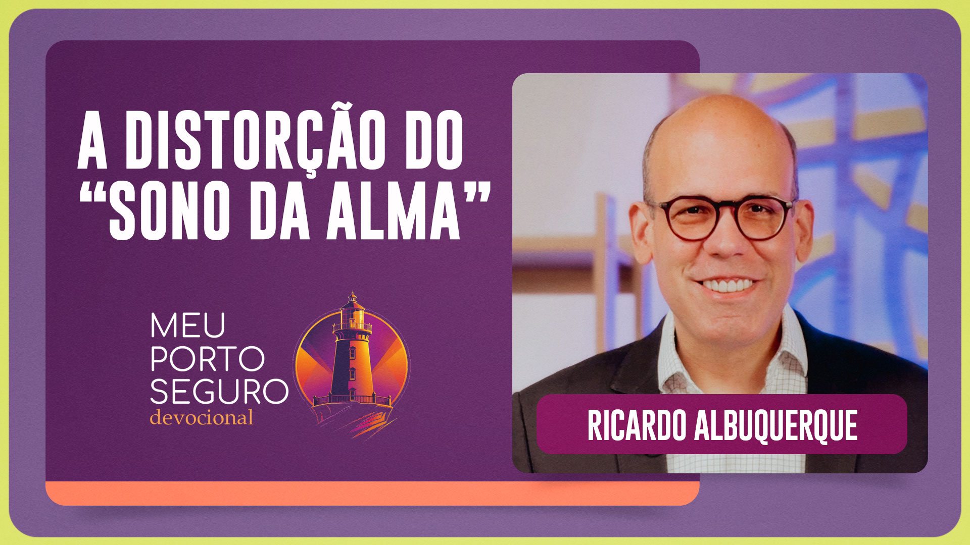 A DISTORÇÃO DO “SONO DA ALMA” | T01 | EP013