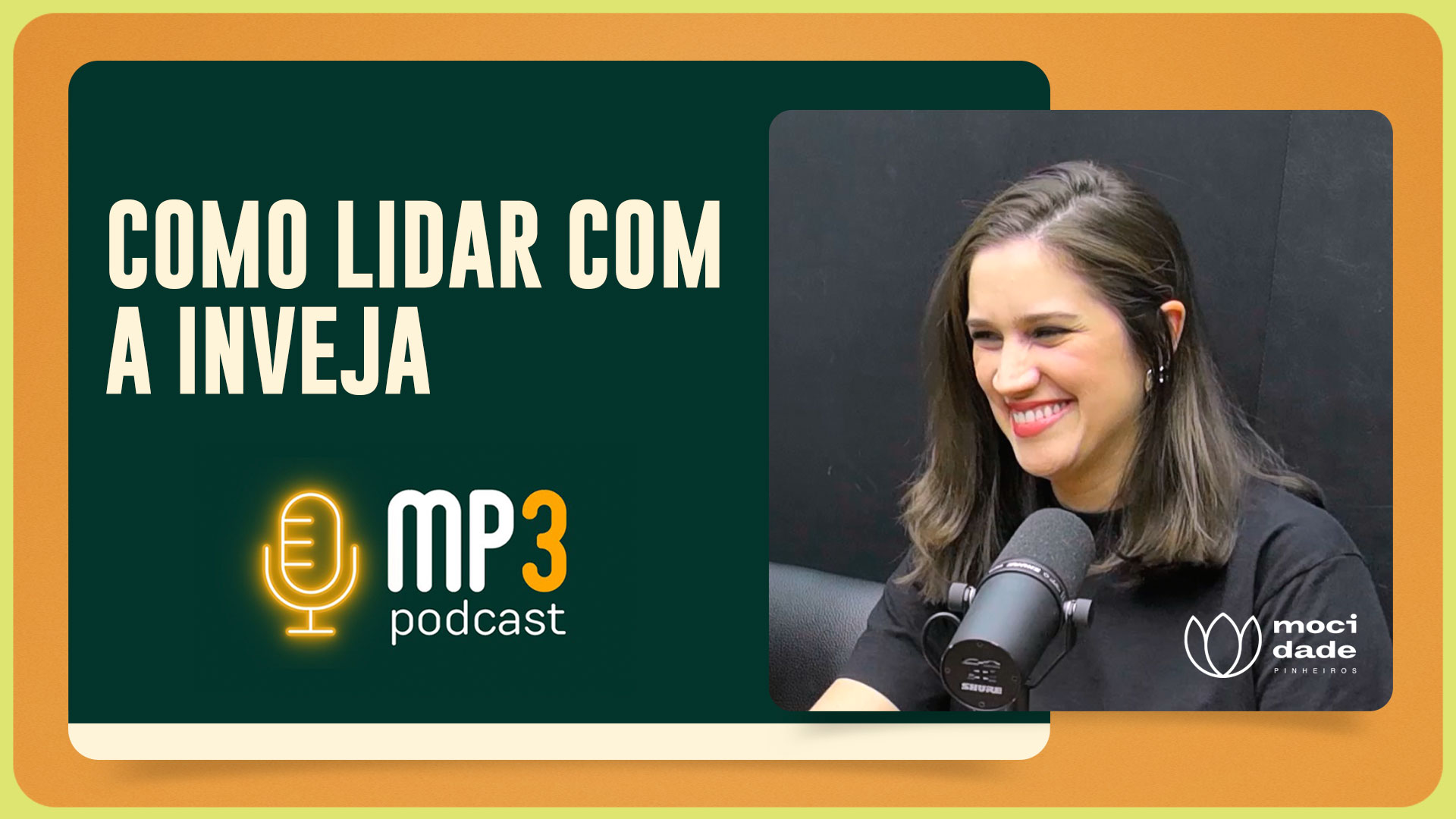 Como lidar com a inveja | Marcella Melo | T03 | EP019