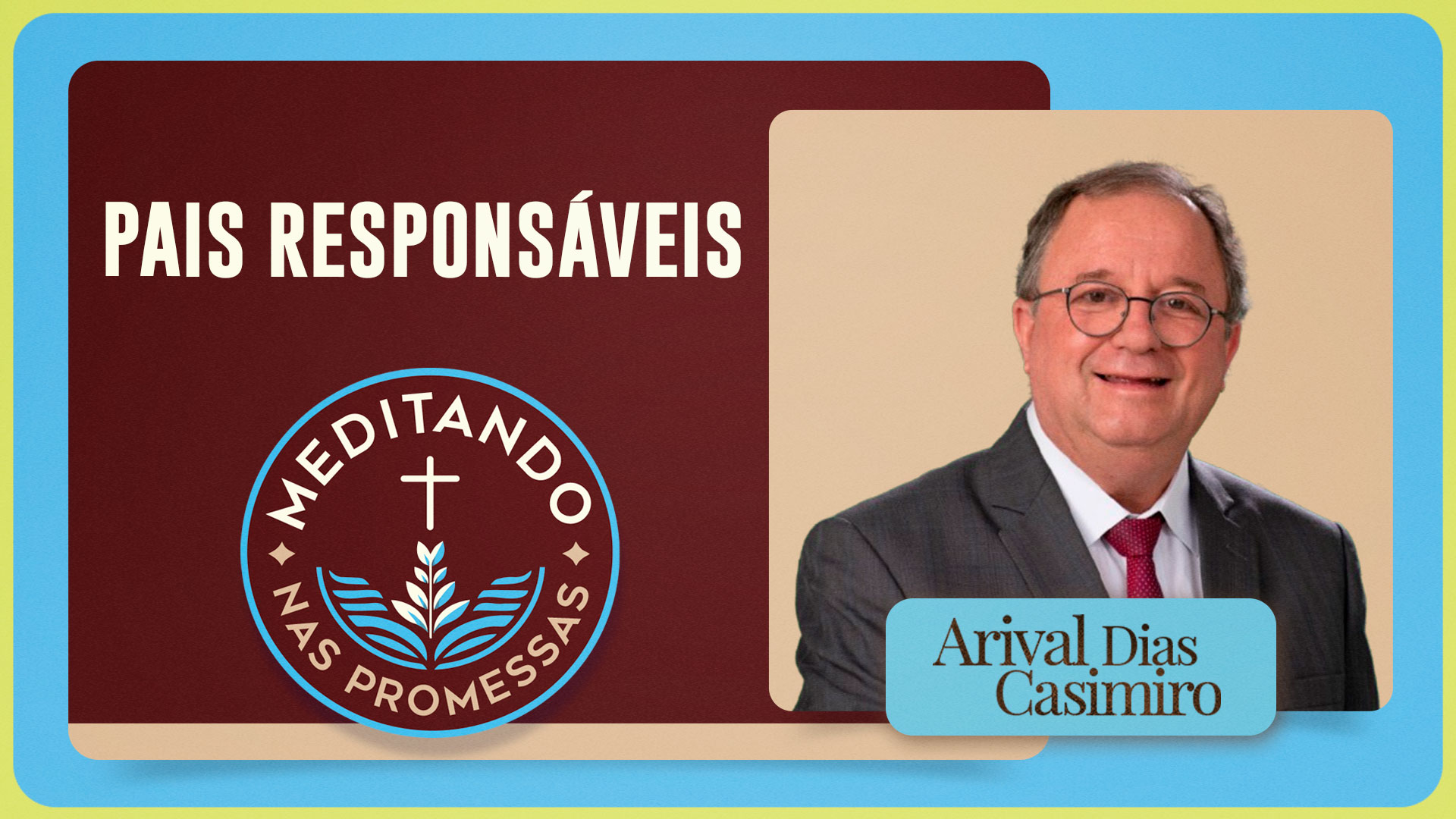Pais responsáveis | T01 | EP139