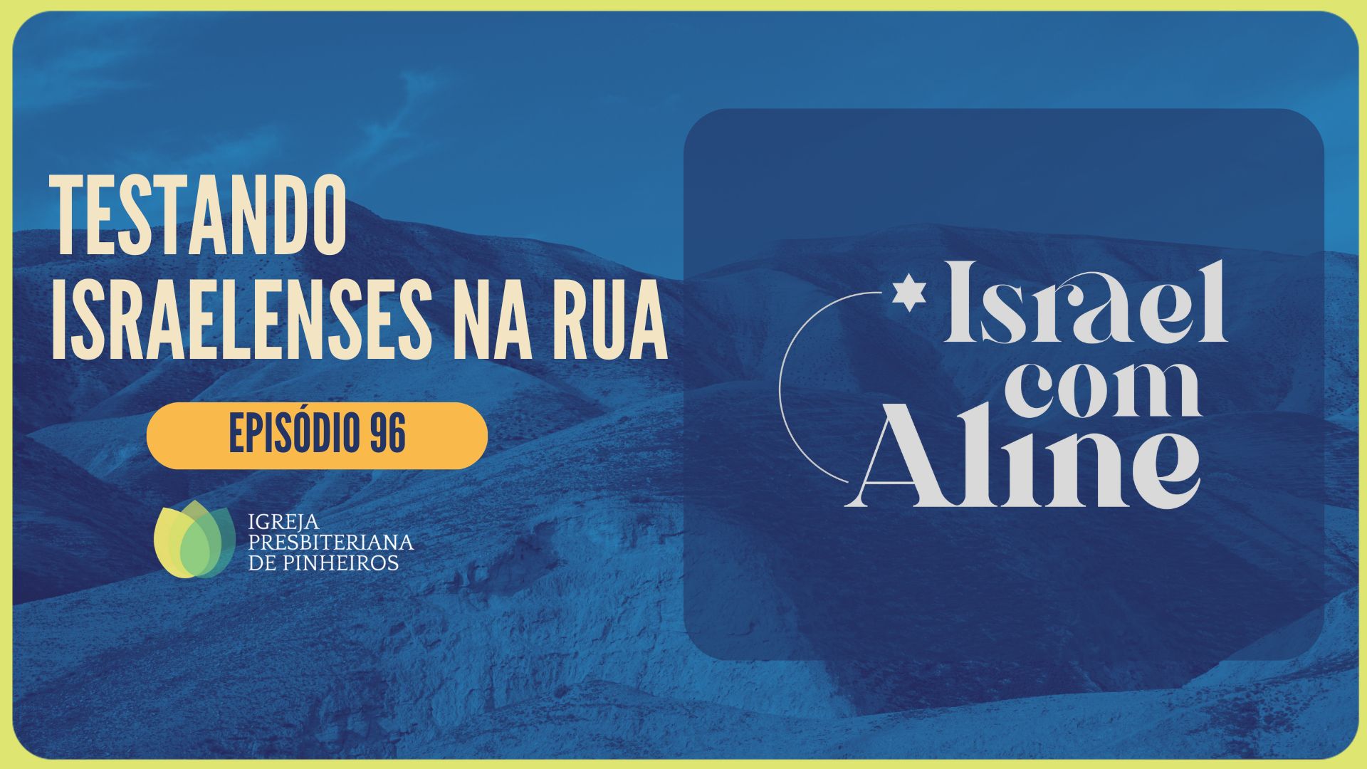 TESTANDO ISRAELENSES NA RUA! | EP096