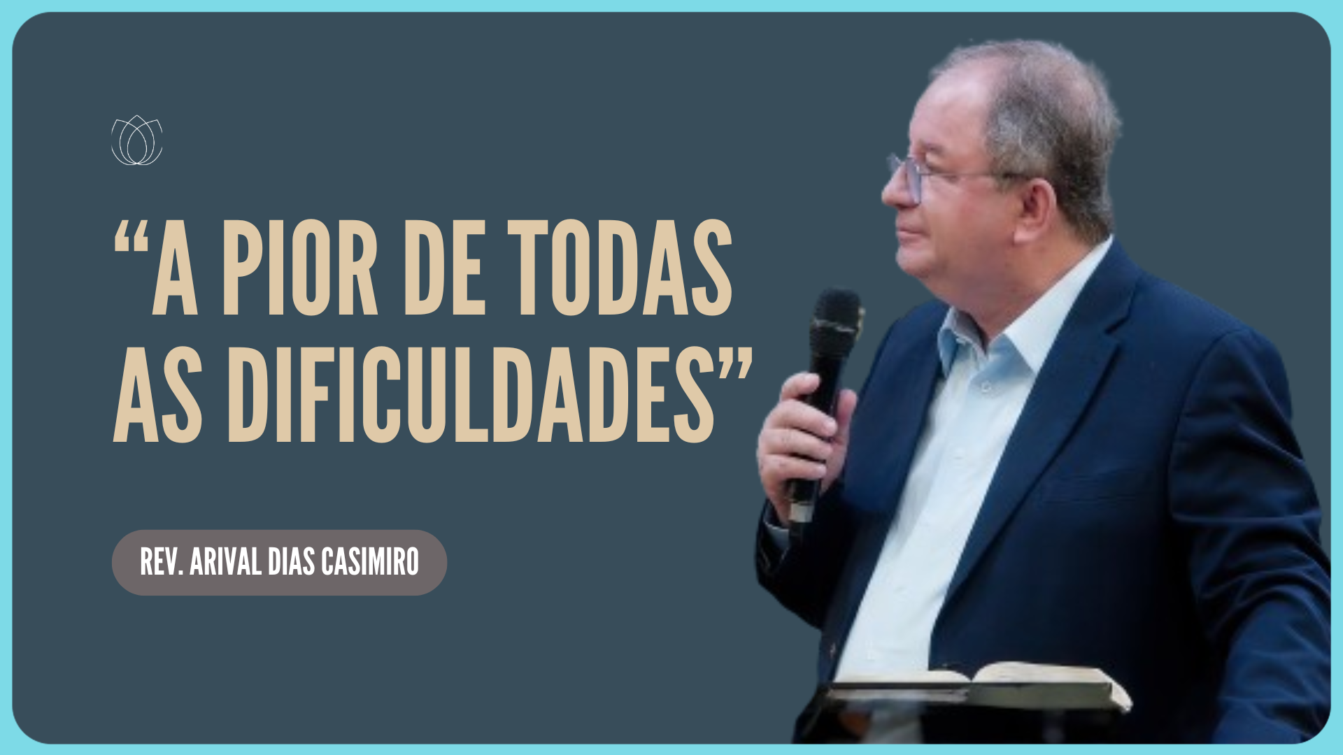 JESUS ESTÁ CONTIGO NA TRIBULAÇÃO | Rev. Arival Dias Casimiro | IPP