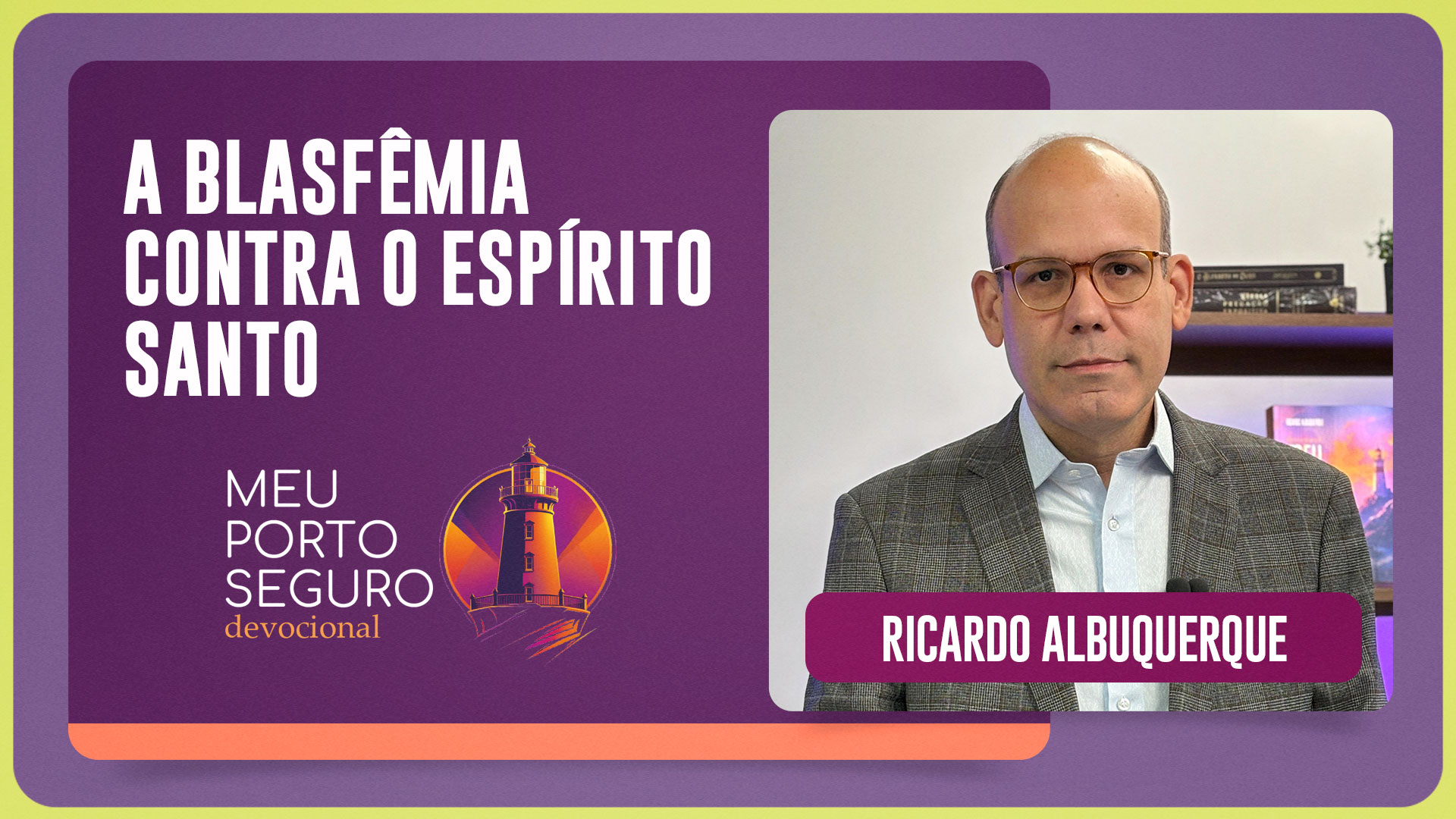 A BLASFEMIA CONTRA O ESPÍRITO SANTO | T01 | EP018