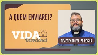 A QUEM ENVIAREI? | 13/08/2025