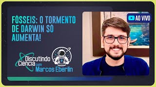 FÓSSEIS: O TORMENTO DE DARWIN SÓ AUMENTA! | T05 | EP017