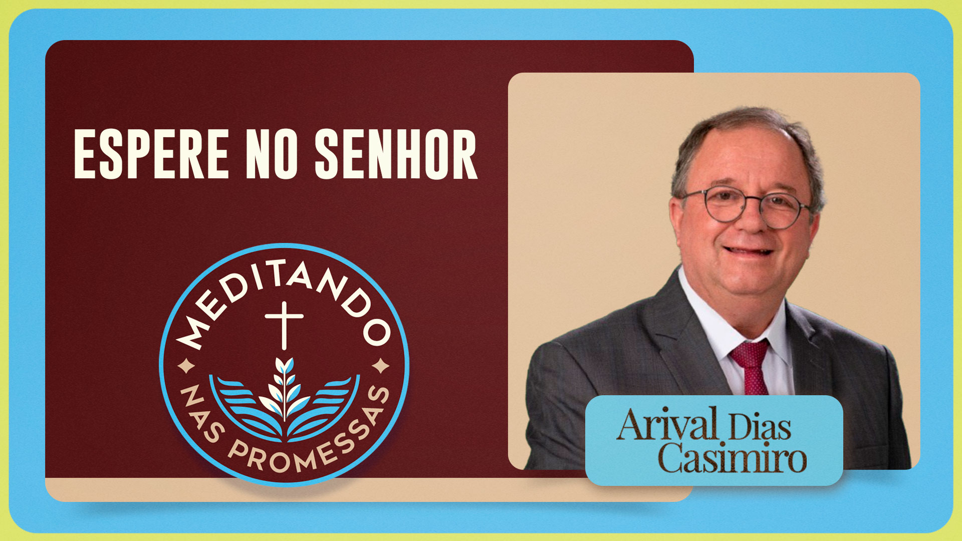 Espere no Senhor | T01 | EP160