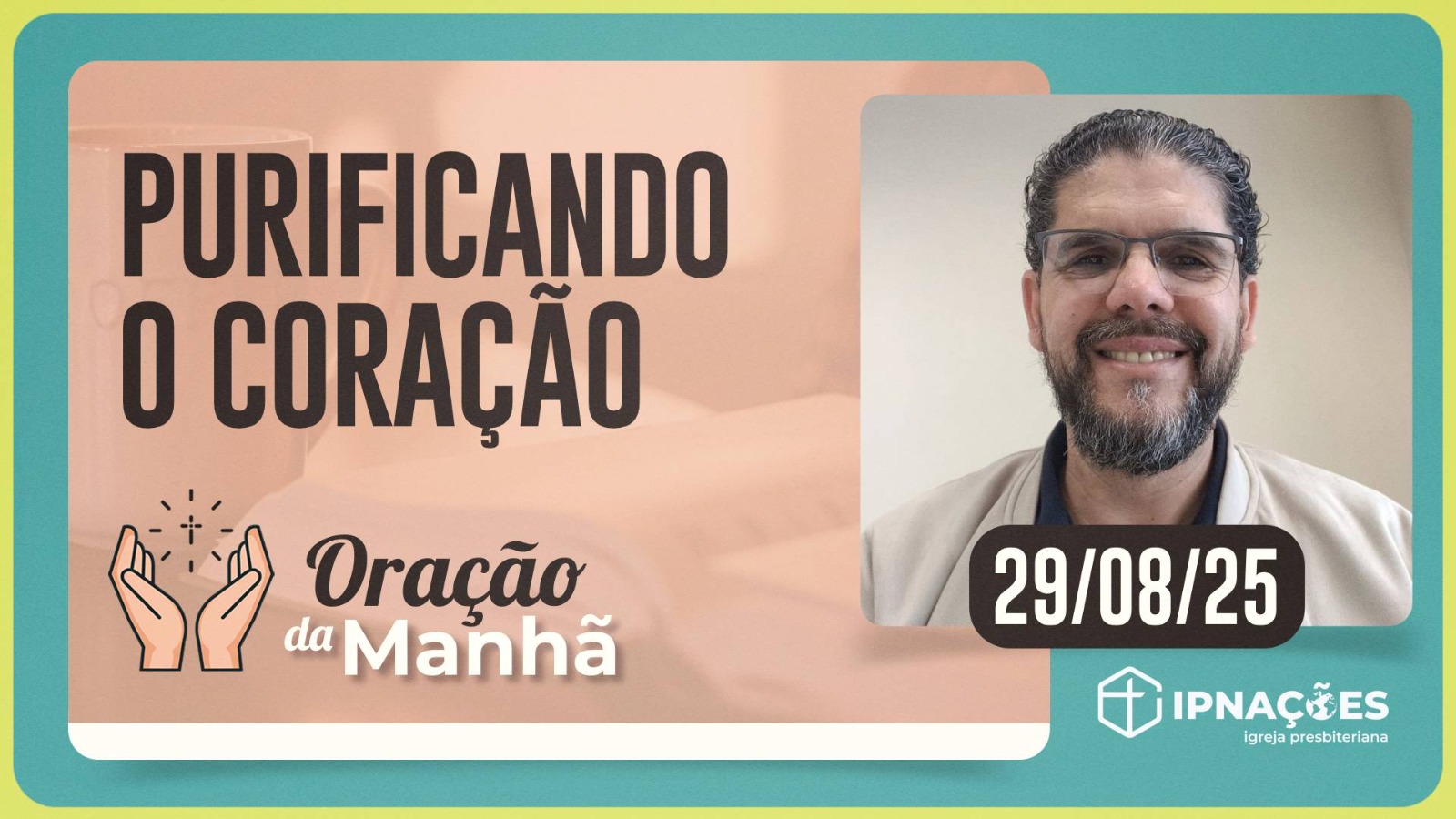 ORAÇÃO DA MANHÃ | T04 | EP143