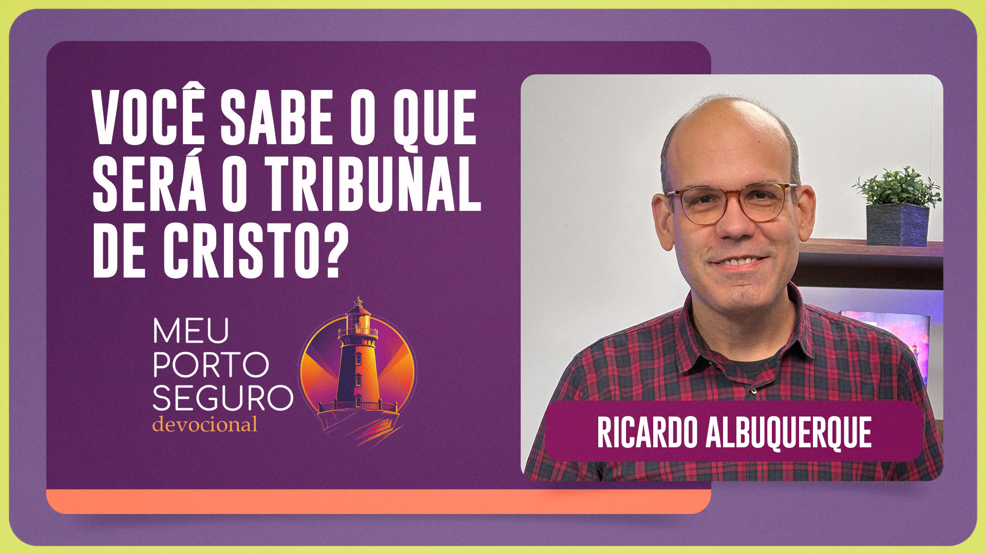 VOCÊ SABE O QUE SERÁ O TRIBUNAL DE CRISTO | T01 | EP042