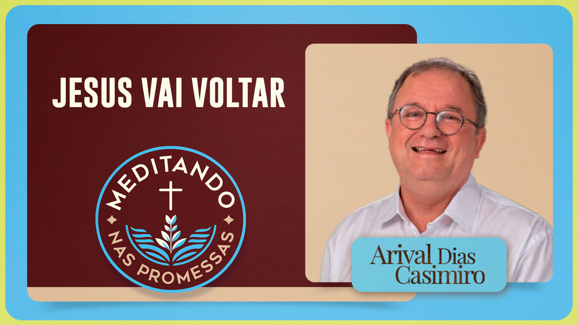 Jesus vai voltar | T01 | EP169