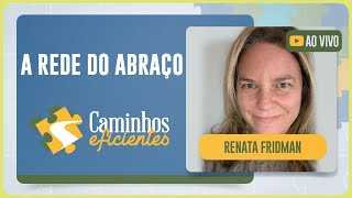 A REDE DO ABRAÇO | T03 | EP021