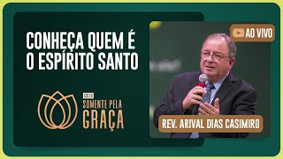 CULTO SOMENTE PELA GRAÇA | REV. ARIVAL DIAS | 03/09/2025
