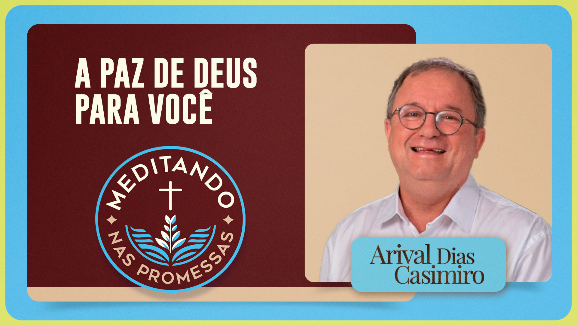 A paz de Deus para você | T01 | EP173