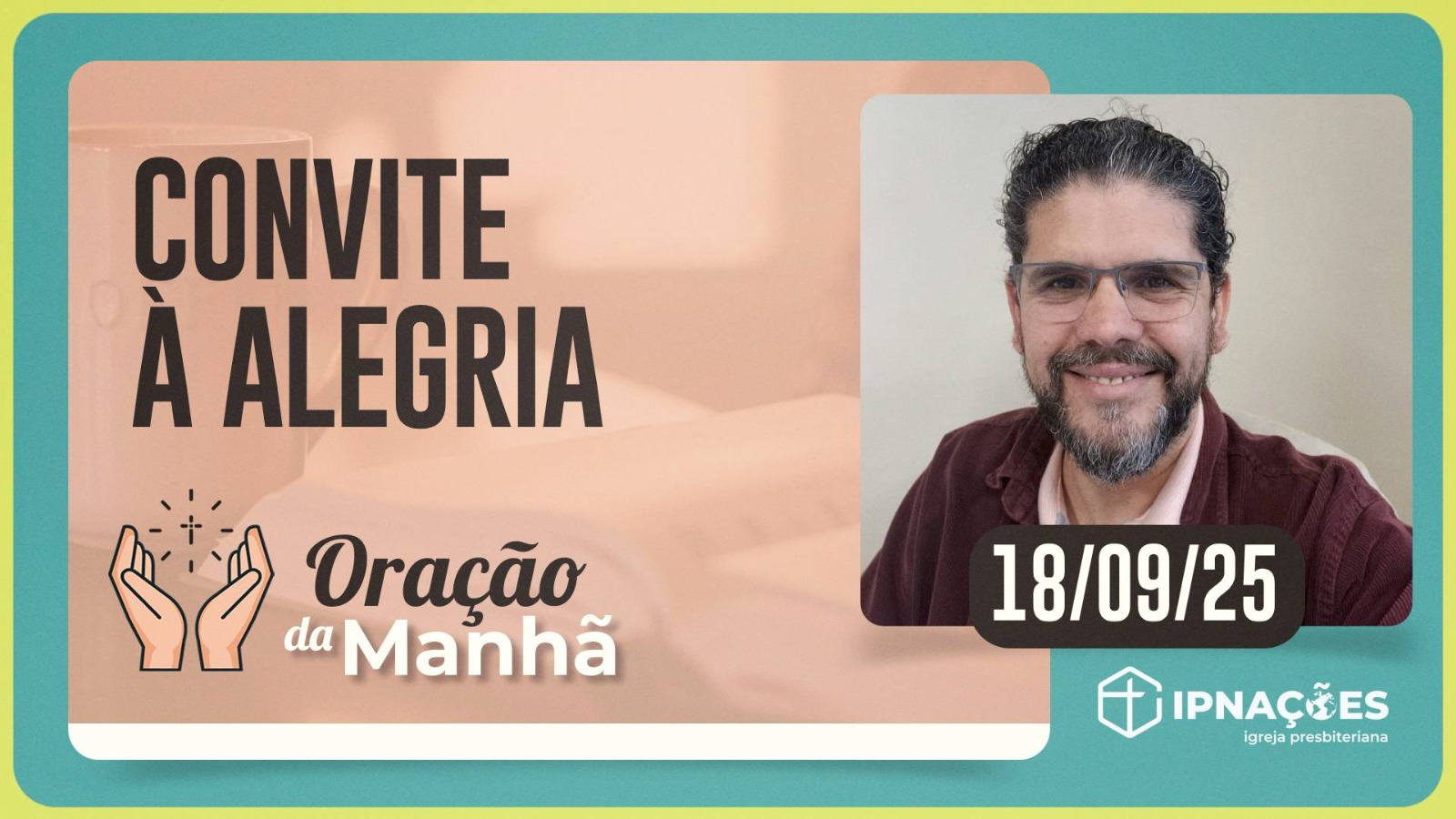 ORAÇÃO DA MANHÃ | T04 | EP155