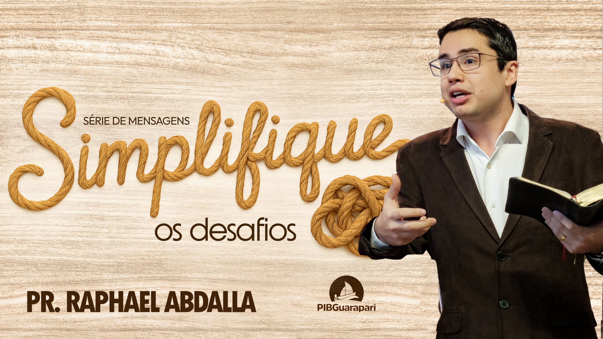 SIMPLIFIQUE OS DESAFIOS | SIMPLIFIQUE | PASTOR RAPHAEL ABDALLA