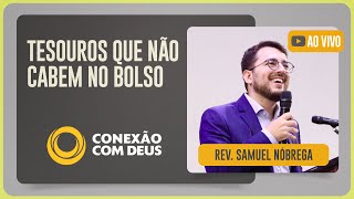CULTO CONEXÃO COM DEUS | REV. SAMUEL NÓBREGA | 29/09/2025