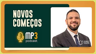 Novos começos | Rev. Jonatas Camargo | T03 | EP028
