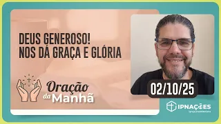 ORAÇÃO DA MANHÃ | T04 | EP162