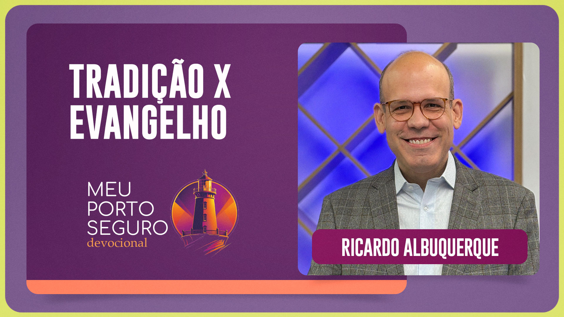 TRADIÇÃO X EVANGELHO | T01 | EP070