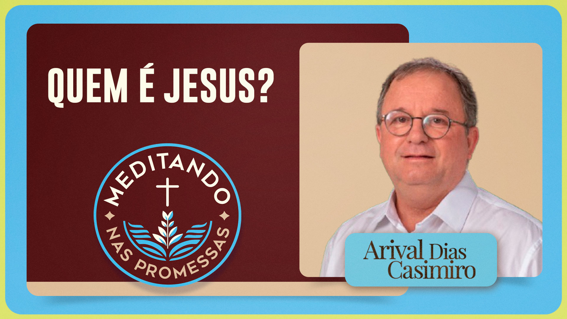 Quem é jesus? | T01 | EP210
