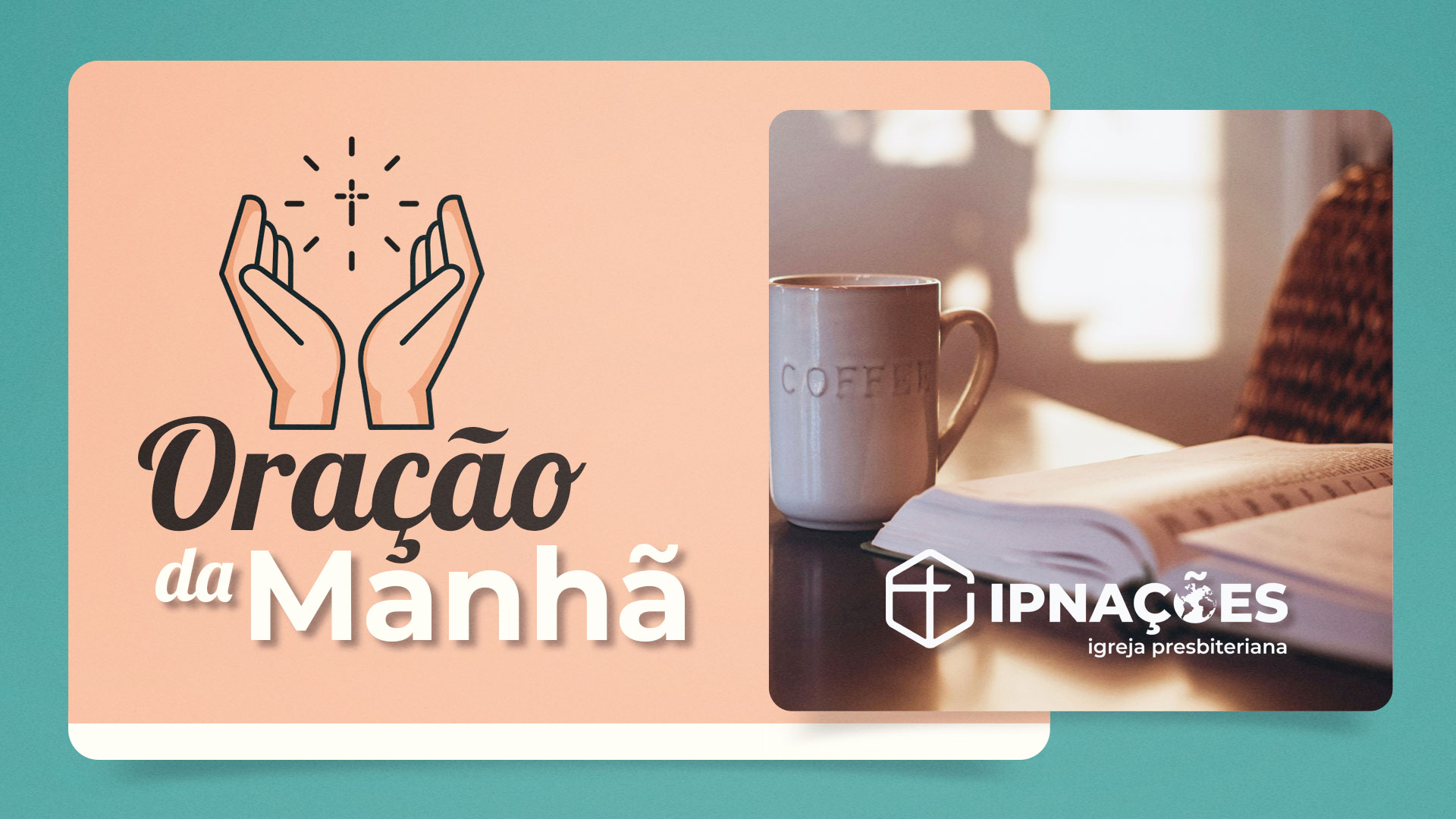 ORAÇÃO DA MANHÃ | T04 | EP169
