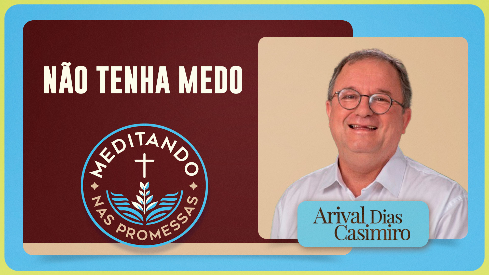 Não tenha medo | T01 | EP220