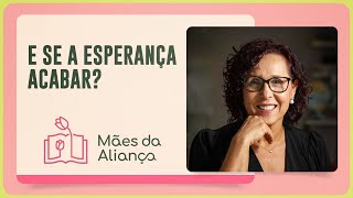 E SE A ESPERANÇA ACABAR? | T02 | EP037