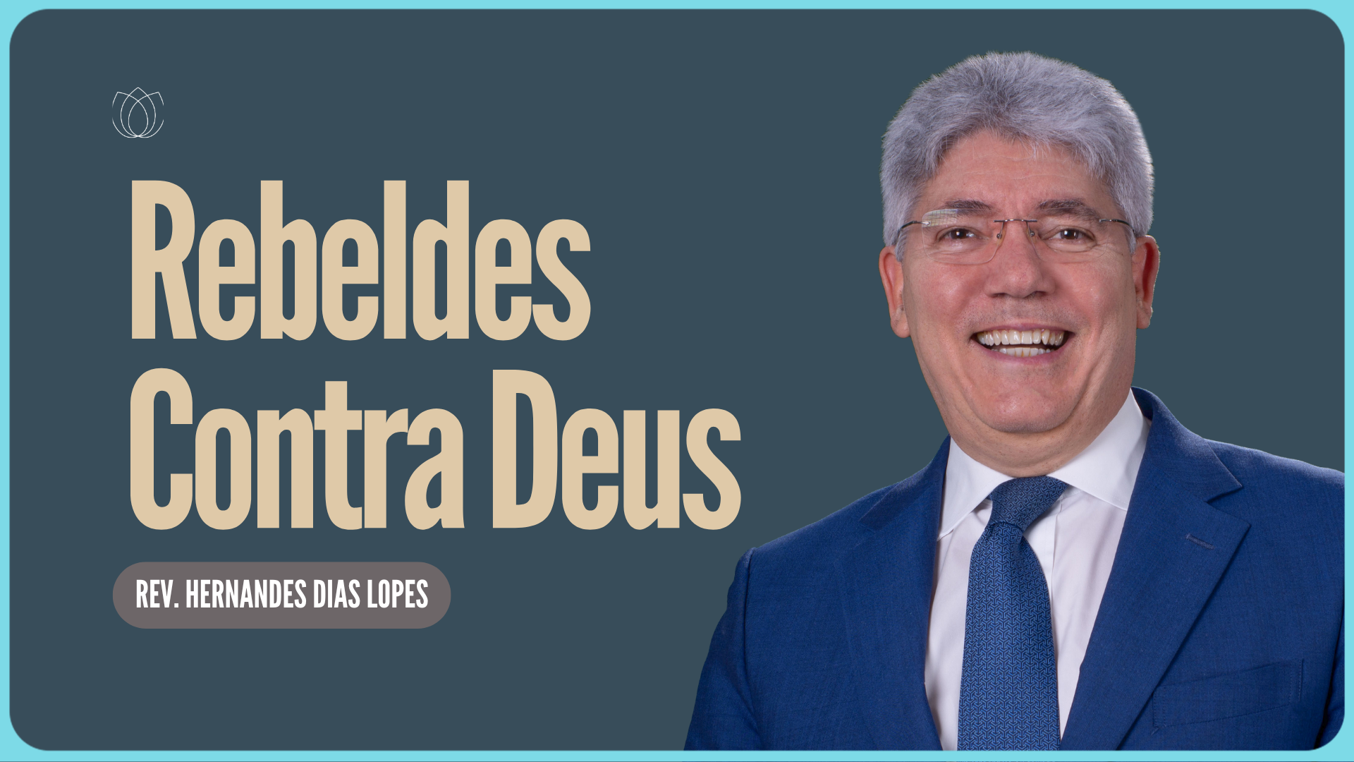 SALMO 2: O DESTINO DE QUEM SE REBELA CONTRA DEUS | Rev. Hernandes Dias Lopes | IPP
