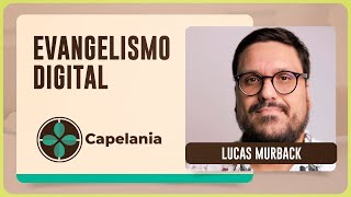 EVANGELISMO DIGITAL | T01 | EP016
