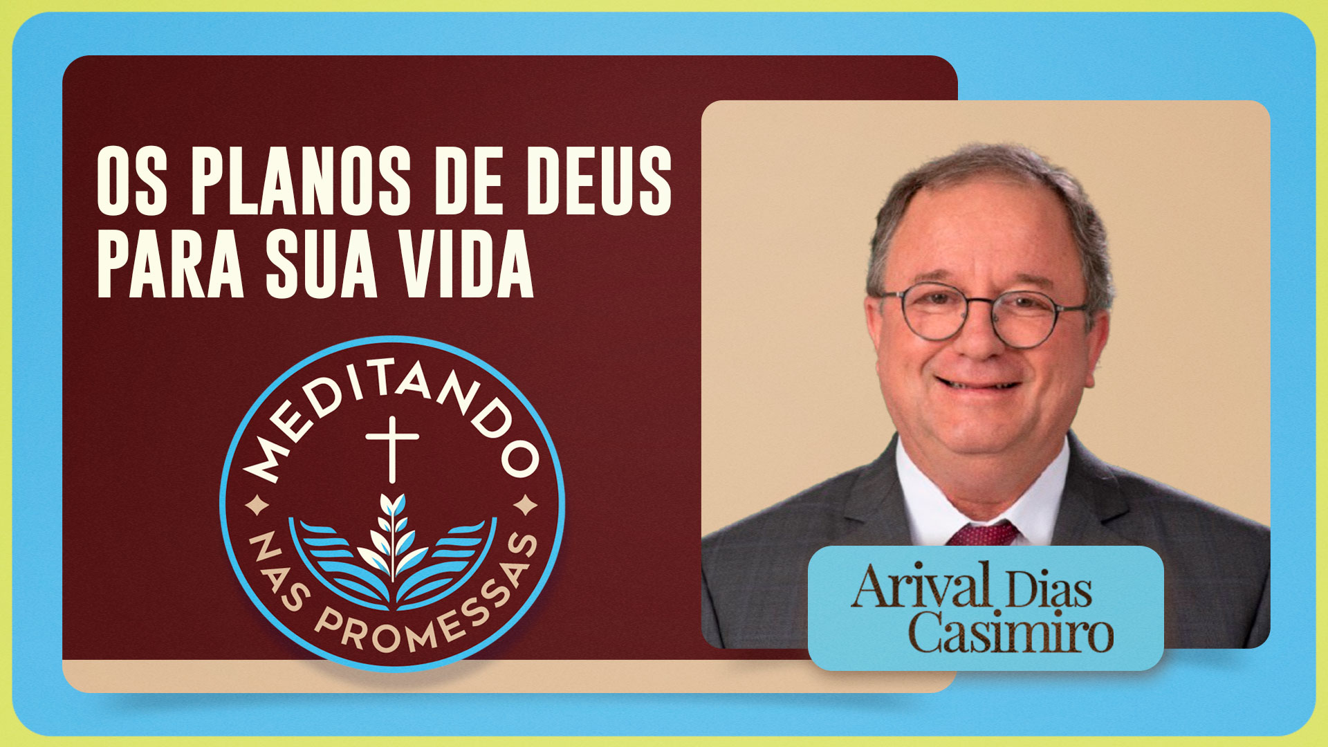 Os planos de Deus para sua Vida | T01 | EP223