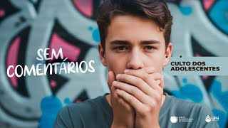 SEM COMENTÁRIOS | REV. VINÍCIUS LACERDA | 25/10/2025