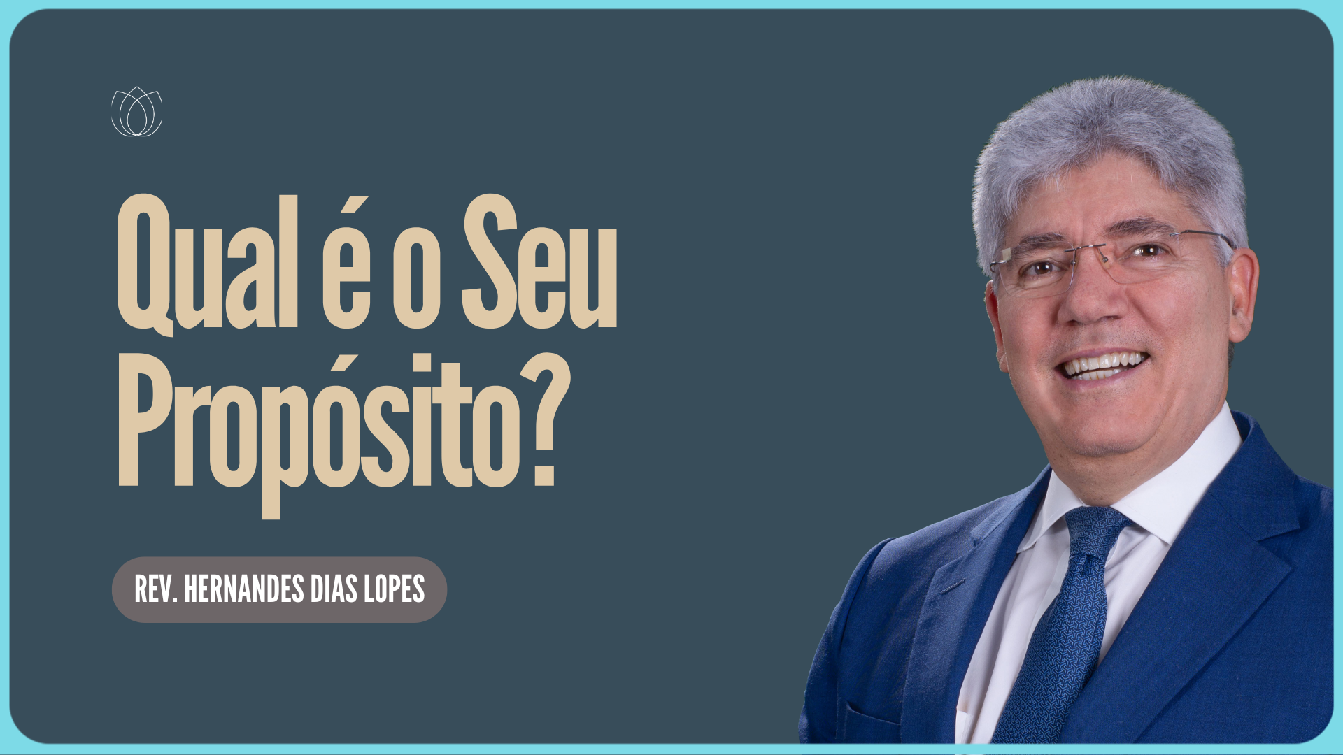 QUAL O PROPÓSITO DA SUA VIDA | Rev. Hernandes Dias Lopes | IPP