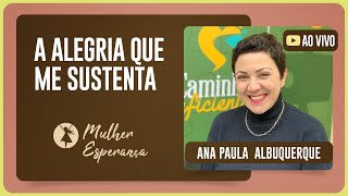 CULTO MULHER ESPERANÇA | ANA PAULA ALBUQUERQUE | 04/11/2025