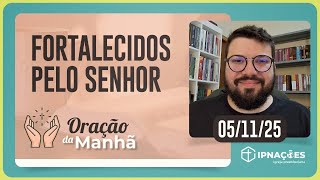 ORAÇÃO DA MANHÃ | T04 | EP181