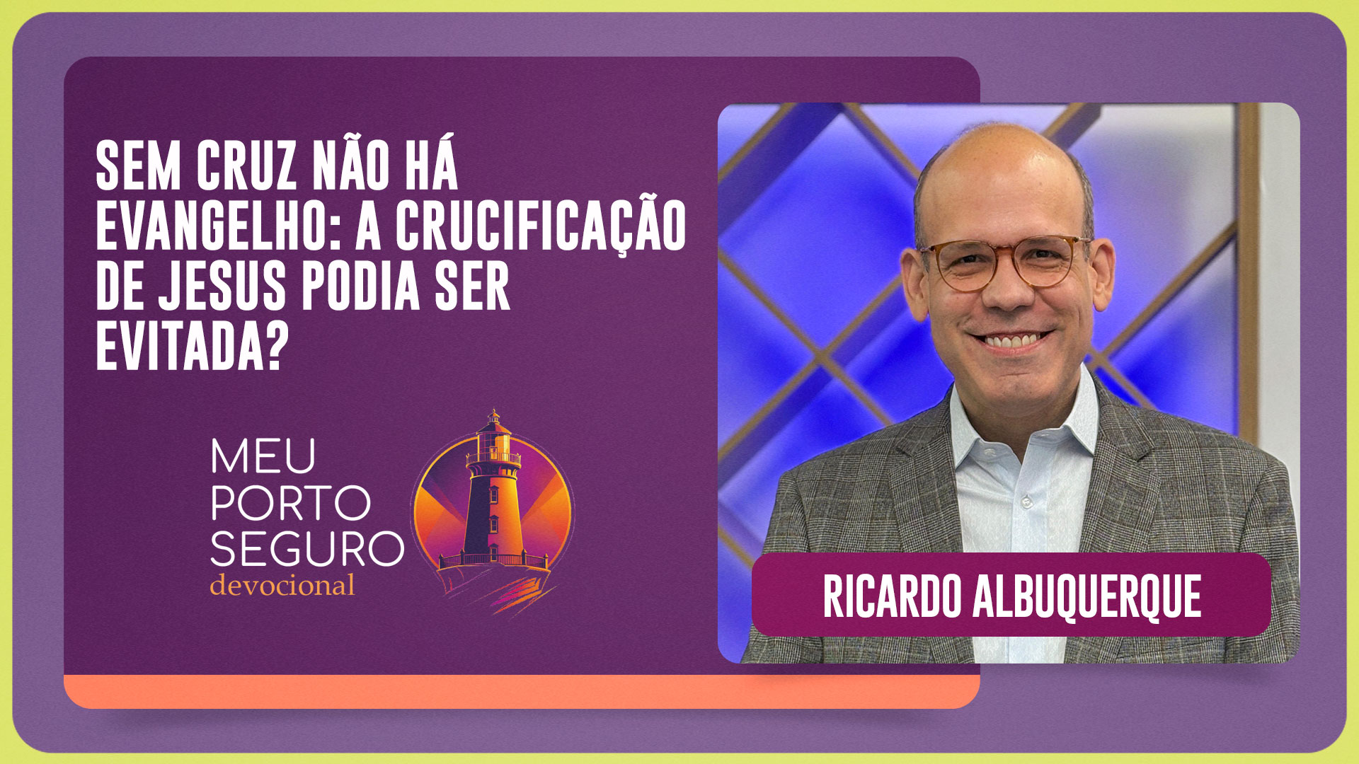 SEM CRUZ NÃO HÁ EVANGELHO: A CRUCIFICAÇÃO DE JESUS PODIA SER EVITADA? | T01 | EP090