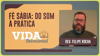 FÉ SÁBIA: DO SOM À PRÁTICA | 10/11/2025