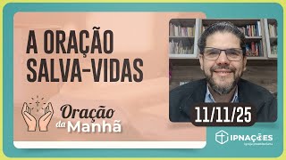 ORAÇÃO DA MANHÃ | T04 | EP184