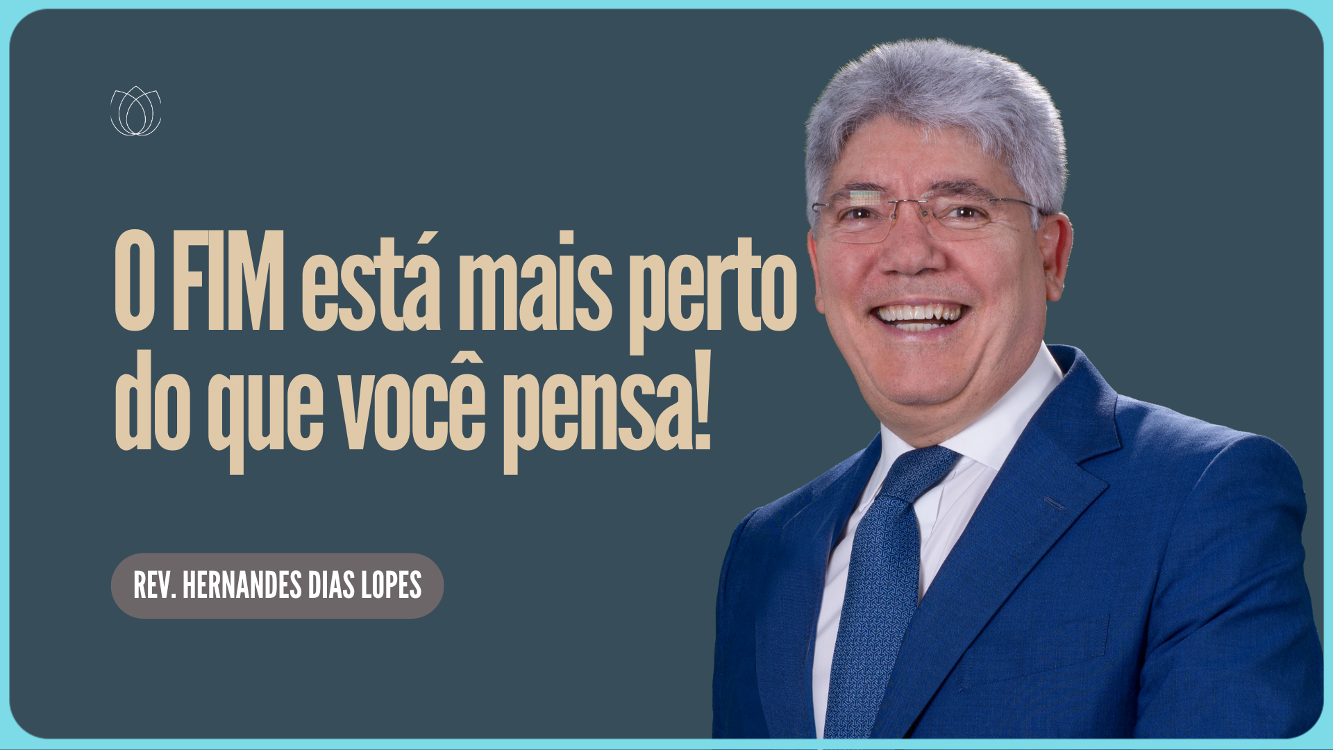 O FIM DE TODAS AS COISAS | Rev. Hernandes Dias Lopes | IPP