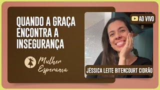 CULTO MULHER ESPERANÇA | JÉSSICA LEITE | 18/11/2025