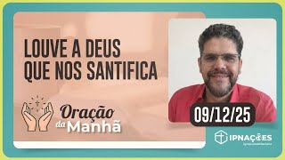 ORAÇÃO DA MANHÃ | T04 | EP198