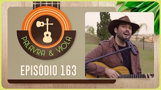 PALAVRA E VIOLA | T04 | EP043